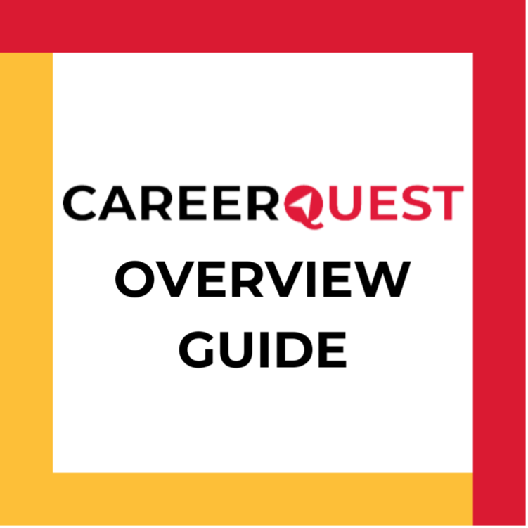CareerQuest Overview Guide